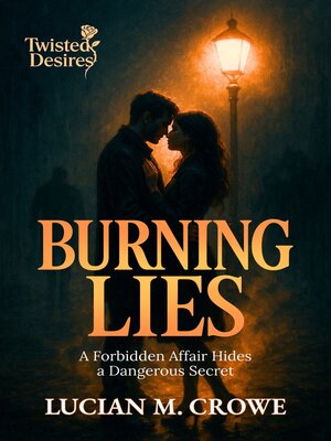 cover image of Burning Lies